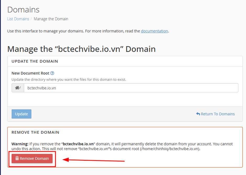 Nnhấp vào nút “Remove Domain” (hoặc “Delete Domain”) trong giao diện quản lý tên miền của Addon Domain cần xoá
